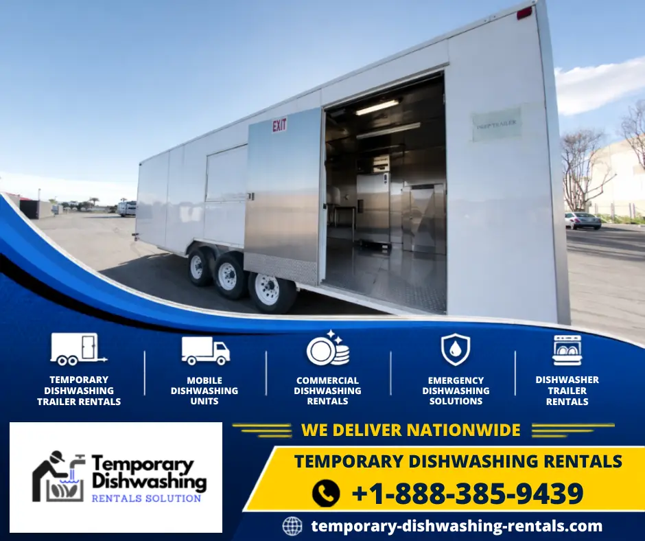 Temporary commercial dishwashing trailer positioned at an institutional facility